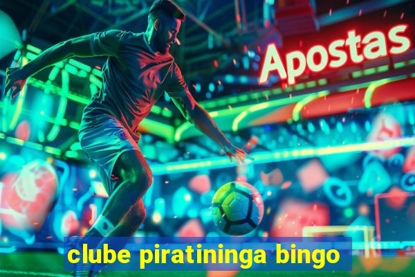 clube piratininga bingo